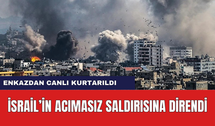 İsrail'in Bombaları Öldüremedi! Enkaz Altında Kalan Kadın Hayata Sarıldı