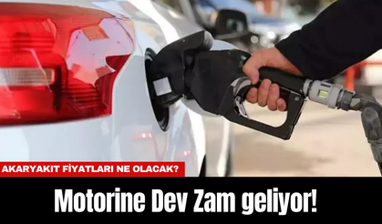 Motorine Dev Zam Yolda! Akaryakıt Fiyatları ne olacak?