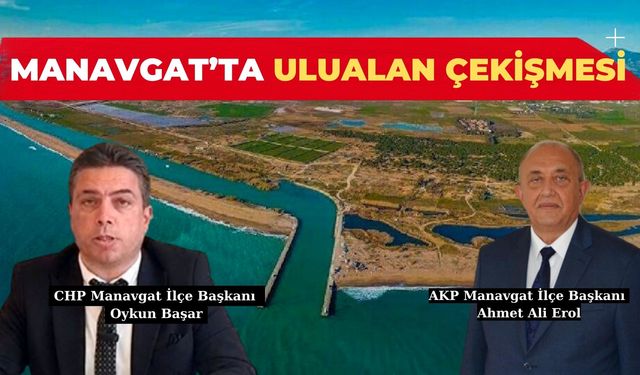 Manavgat’ta Ulualan çekişmesi