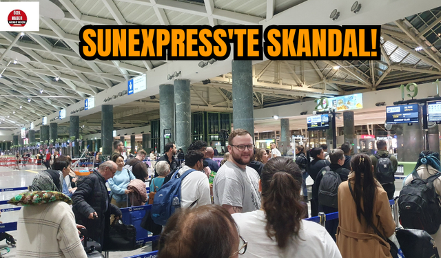 SunExpress'te Skandal!