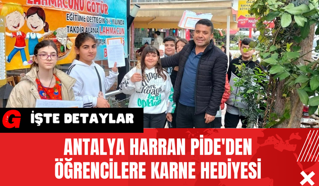 Antalya Harran Pide'den Öğrencilere Karne Hediyesi