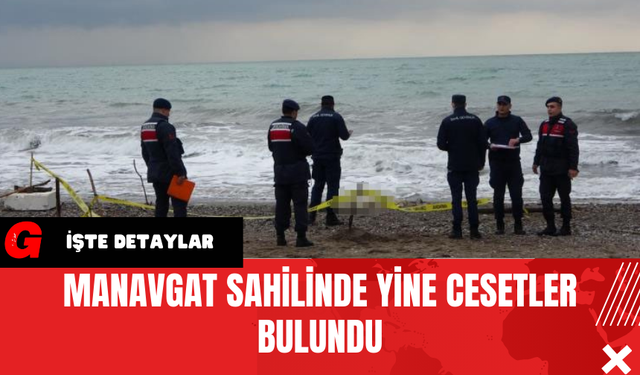 Manavgat Sahilinde Yine Ces*tler Bulundu