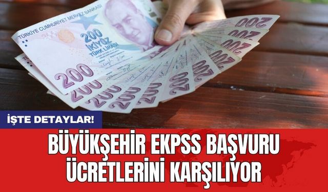 Büyükşehir EKPSS başvuru ücretlerini Karşılıyor