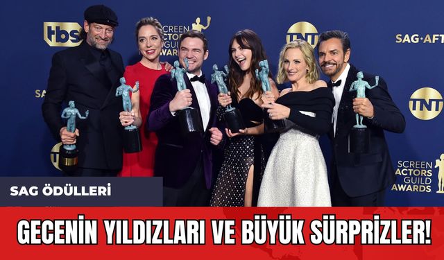 SAG Ödülleri: Gecenin Yıldızları ve Büyük Sürprizler!