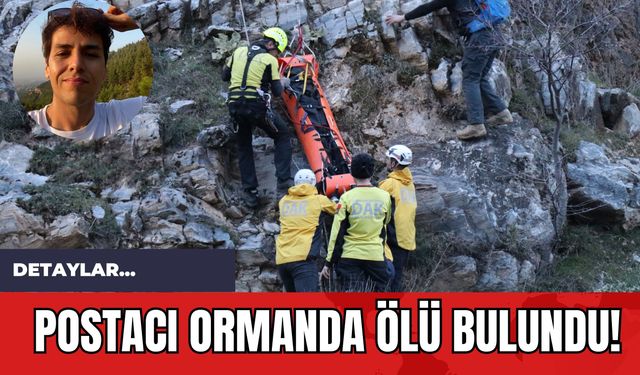 Postacı Ormanda *lü Bulundu!