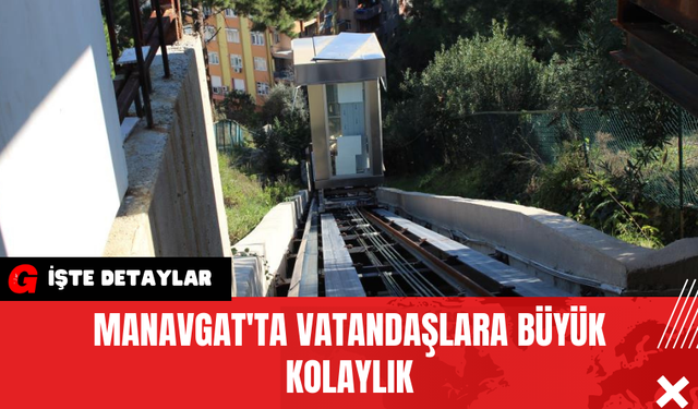 Manavgat'ta Vatandaşlara Büyük Kolaylık