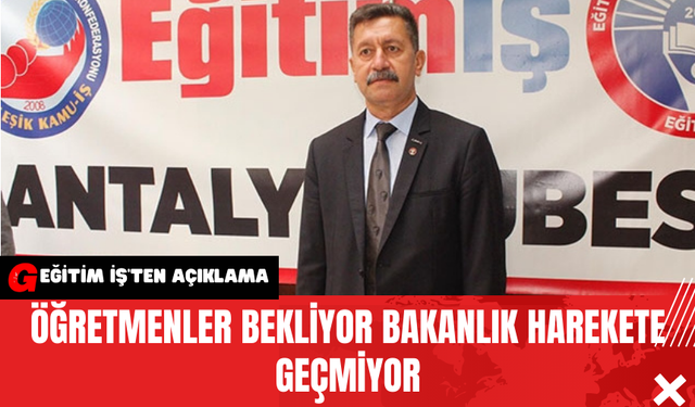 Öğretmenler Bekliyor Bakanlık Harekete Geçmiyor