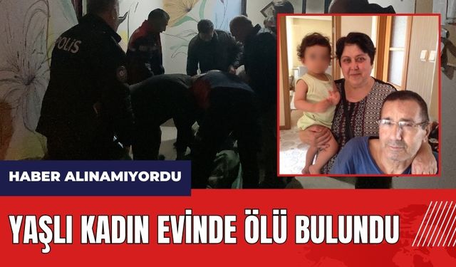 Burdur'da yaşlı kadın evinde ölü bulundu