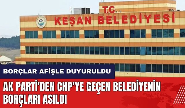 AK Parti'den CHP'ye geçen belediyenin borçları asıldı
