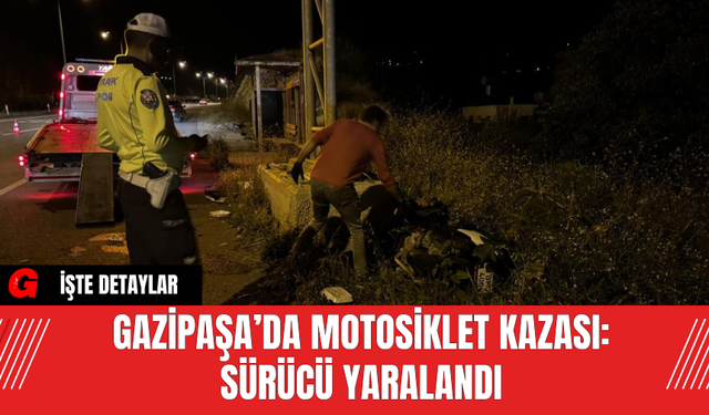 Gazipaşa’da Motosiklet Kazası: Sürücü Yaralandı