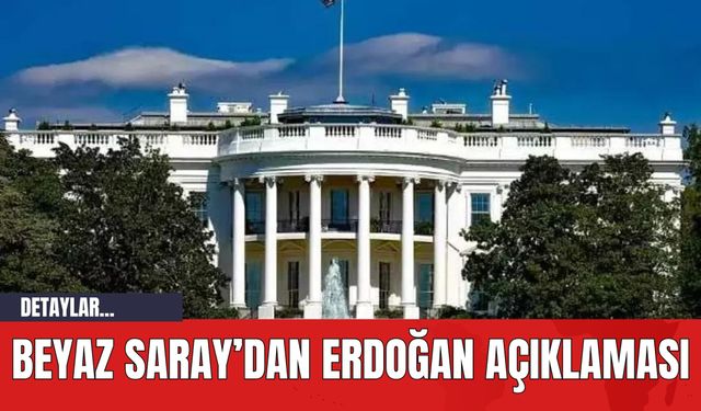 Erdoğan'ın Beyaz Saray Ziyareti İddiaları Yalanlandı