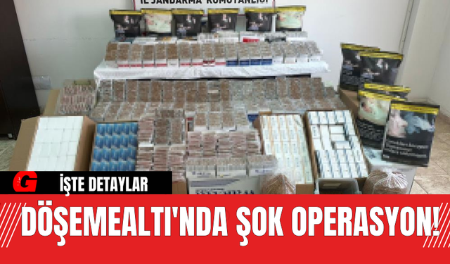 Döşemealtı'nda Şok Operasyon!