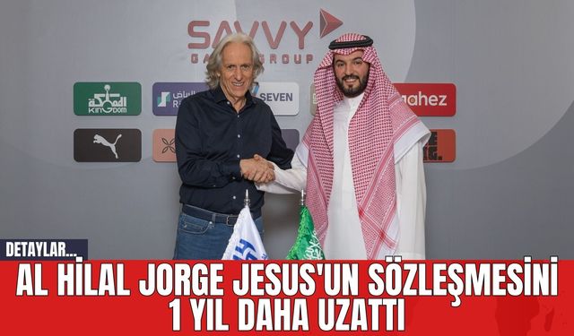 Al Hilal Jorge Jesus'un Sözleşmesini 1 Yıl Daha Uzattı