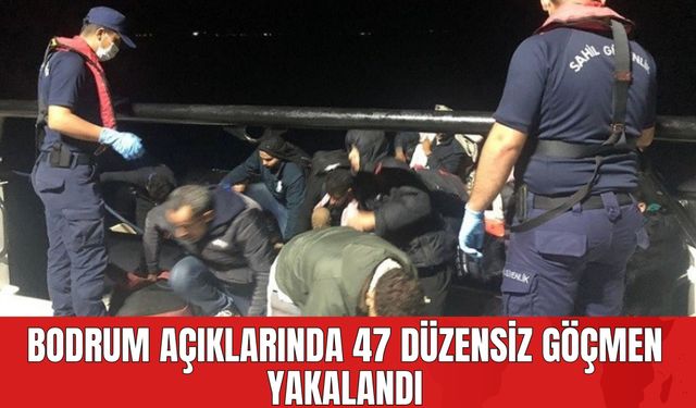 Bodrum Açıklarında 47 Düzensiz Göçmen Yakalandı