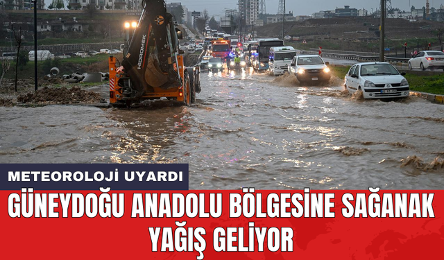 Meteoroloji uyardı: Güneydoğu Anadolu bölgesine sağanak yağış geliyor