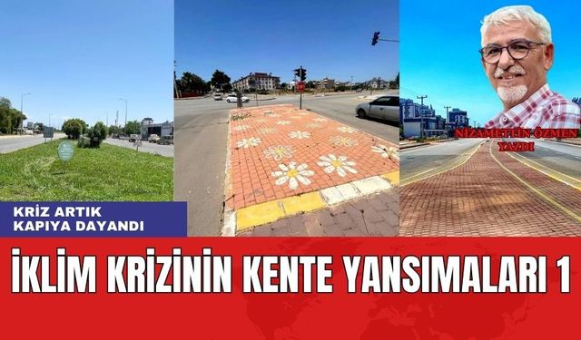 İklim krizinin kente yansımaları 1