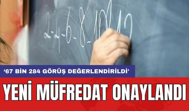 Yeni müfredat onaylandı