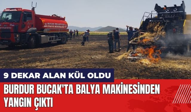 Burdur Bucak'ta balya makinesinden yangın çıktı!