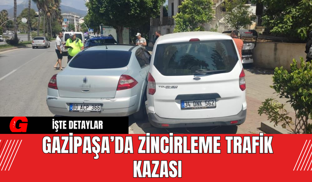 Gazipaşa’da Zincirleme Trafik Kazası