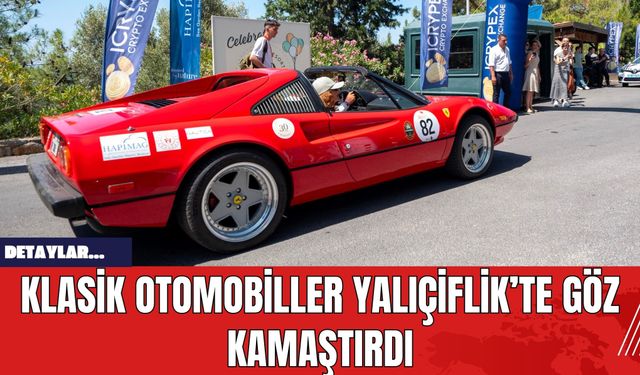 Klasik Otomobiller Yalıçiflik’te Göz Kamaştırdı