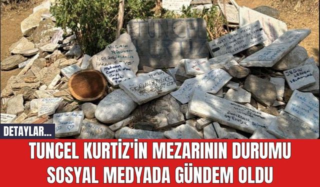 Tuncel Kurtiz'in Mezarının Durumu Sosyal Medyada Gündem Oldu