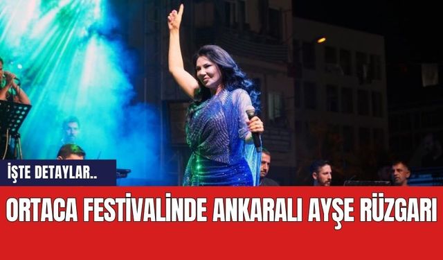 Ortaca festivalinde Ankaralı Ayşe Rüzgarı