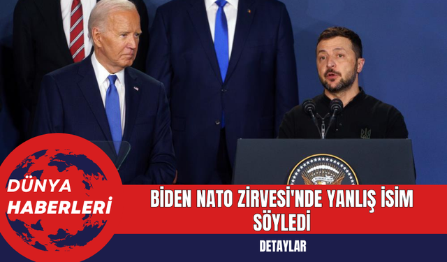 Biden NATO Zirvesi'nde Yanlış İsim Söyledi