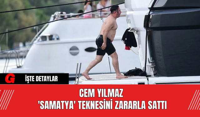 Cem Yılmaz 'Samatya' Teknesini Zararla Sattı