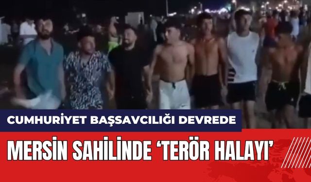 Mersin sahilinde ter*r halayı için soruşturma başlatıldı