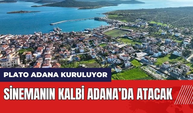 Plato Adana kuruluyor