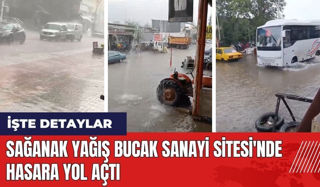 Sağanak yağış Bucak Sanayi Sitesi'nde hasara yol açtı