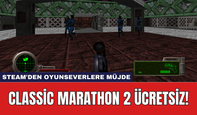 Steam'den Oyunseverlere Müjde: Classic Marathon 2 Ücretsiz!