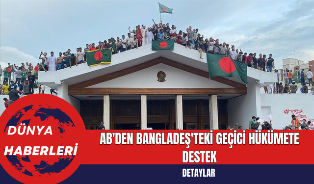 AB'den Bangladeş'teki Geçici Hükümete Destek