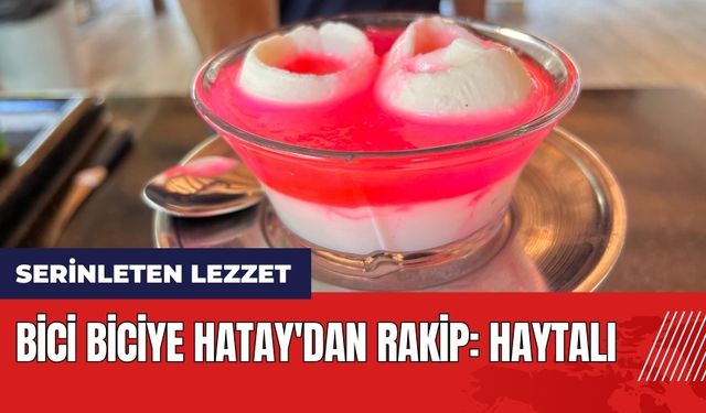 Bici biciye Hatay'dan rakip: Haytalı