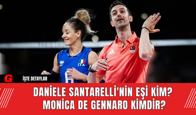 Daniele Santarelli'nin Eşi Kim? Monica De Gennaro Kimdir?