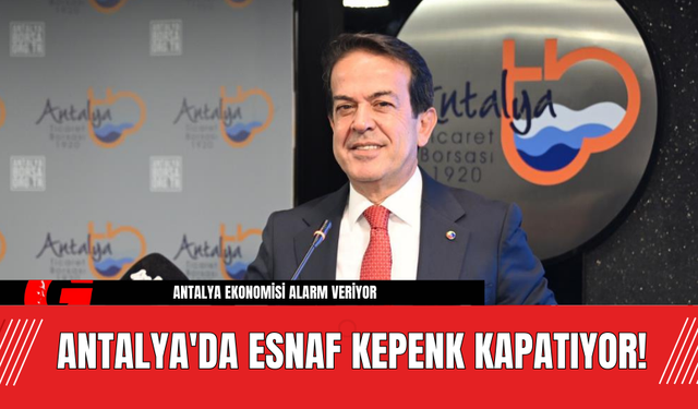 Antalya'da esnaf kepenk kapatıyor!