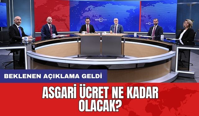 Asgari Ücret Ne Kadar Olacak? Beklenen Açıklama Geldi