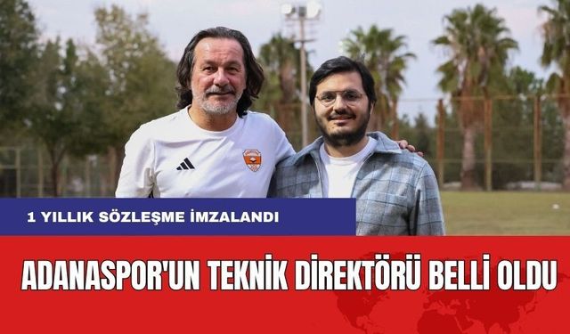 Adanaspor'un Teknik Direktörü Belli Oldu