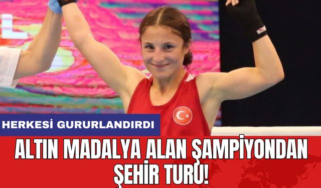 Altın Madalya Alan Şampiyondan Şehir Turu!