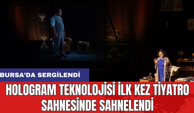 Hologram teknolojisi ilk kez tiyatro sahnesinde sahnelendi