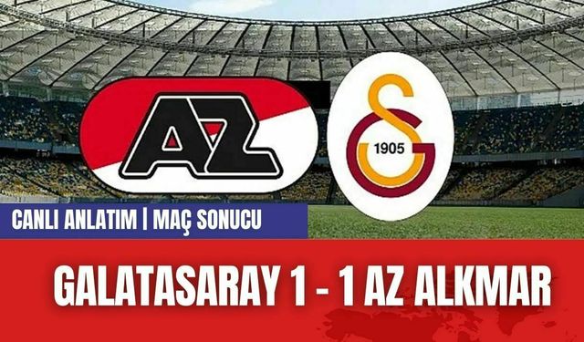 GALATASARAY 1 - 1  AZ ALKMAR | MAÇ SONUCU