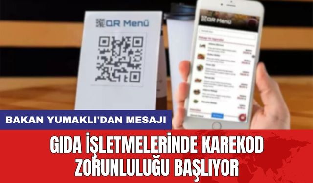 Gıda İşletmelerinde Karekod Zorunluluğu Başlıyor