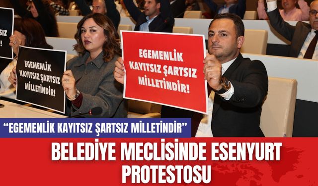 Belediye Meclisinde Esenyurt Protestosu