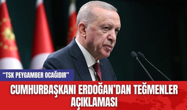 Cumhurbaşkanı Erdoğan’dan Teğmenler Açıklaması