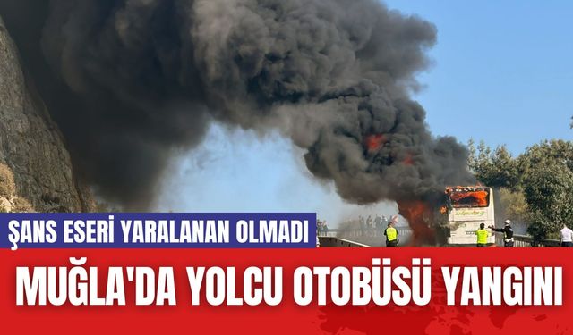 Muğla'da Yolcu Otobüsü Yangını