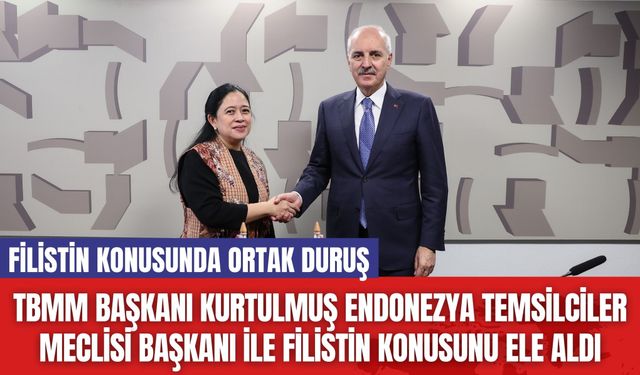 TBMM Başkanı Kurtulmuş Endonezya Temsilciler Meclisi Başkanı ile Filistin Konusunu Ele Aldı