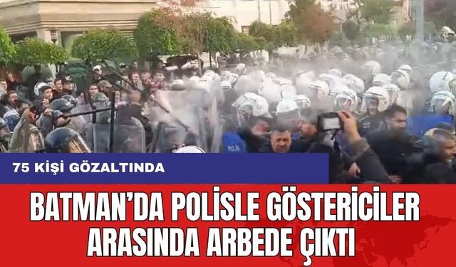 Batman'da İzinli Yürüyüşte Gözaltılar! Polisle Göstericiler Arasında Arbede!"