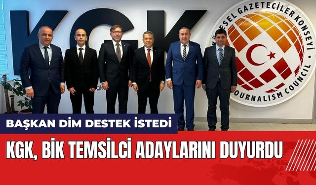 KGK BİK Temsilci Adaylarını Duyurdu