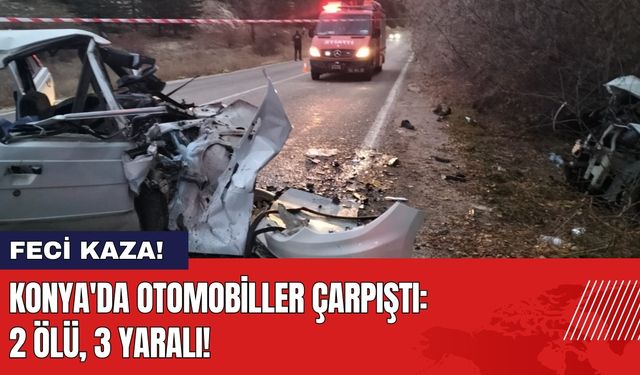 Konya'da Feci Kaza! Otomobiller Çarpıştı: 2 Ölü 3 Yaralı