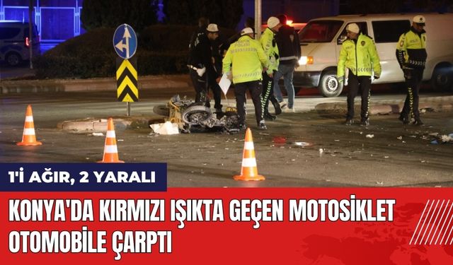 Konya'da Kırmızı Işıkta Geçen Motosiklet Otomobile Çarptı